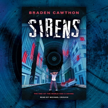 Sirens - Braden Cawthon