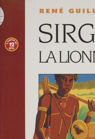 Sirga la lionne - René Guillot