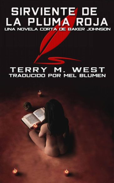 Sirviente de la Pluma Roja - Terry M. West
