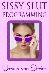 Sissy Slut Programming
