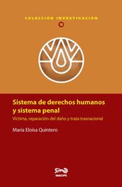 Sistema de derechos humanos y sistema penal