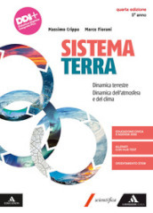 Sistema terra. Per il 5° anno dei Licei e gli Ist. magistrali. Con e-book. Con espansione online