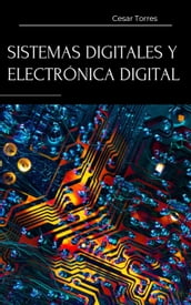 Sistemas Digitales Y Electronica Digital
