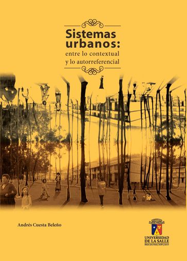 Sistemas urbanos - Andrés Cuesta Beleño