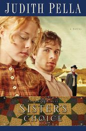 Sister s Choice (Patchwork Circle Book #2)