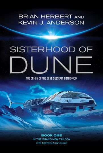 Sisterhood of Dune - Herbert Brian - Kevin J. Anderson