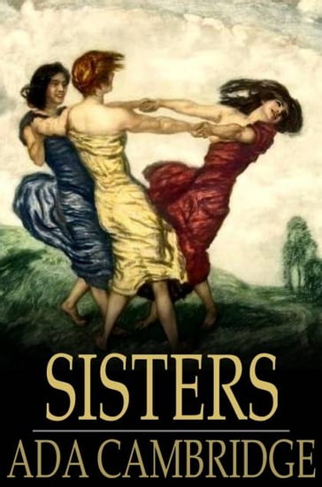 Sisters - Ada Cambridge