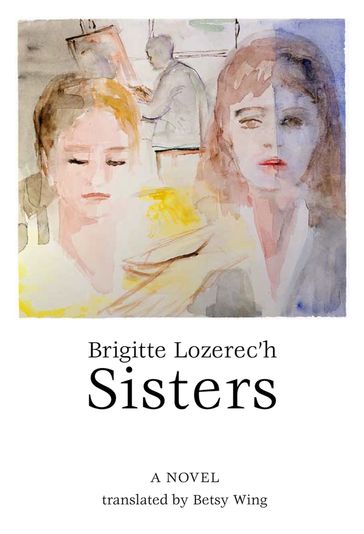 Sisters - Brigitte Lozerec