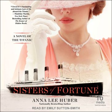 Sisters of Fortune - Anna Lee Huber