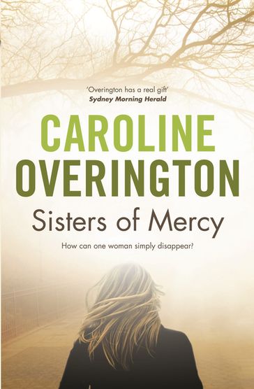 Sisters of Mercy - Caroline Overington