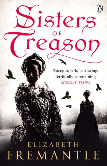 Sisters of Treason - Elizabeth Fremantle