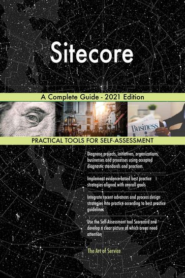 Sitecore A Complete Guide - 2021 Edition - Gerardus Blokdyk