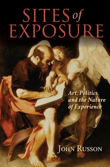 Sites of Exposure - John Russon