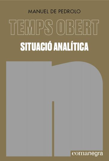 Situació analítica - Manuel De Pedrolo