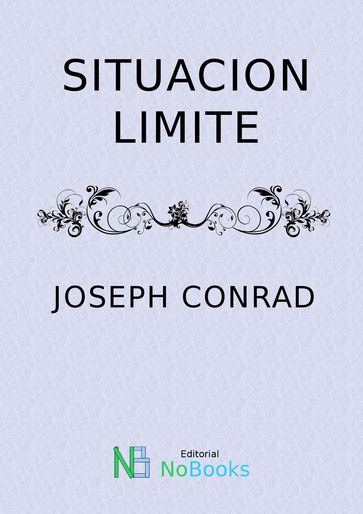 Situacion limite - Joseph Conrad