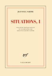 Situations (Tome 1) - Février 1938 - septembre 1944