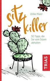 Sitz-Killer