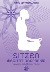 Sitzen - Meditationspraxis