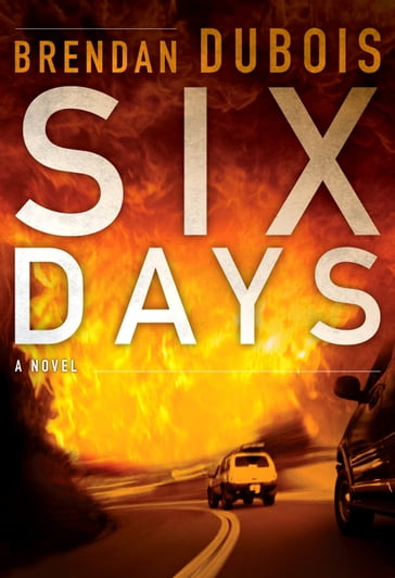 Six Days - Brendan DuBois