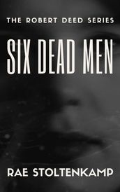 Six Dead Men