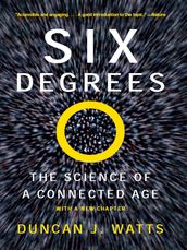 Six Degrees: The Science of a Connected Age