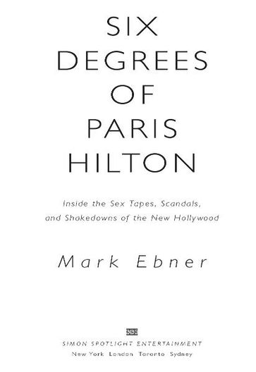 Six Degrees of Paris Hilton - Mark Ebner