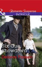 Six-Gun Showdown (Mills & Boon Intrigue) (Appaloosa Pass Ranch, Book 5)