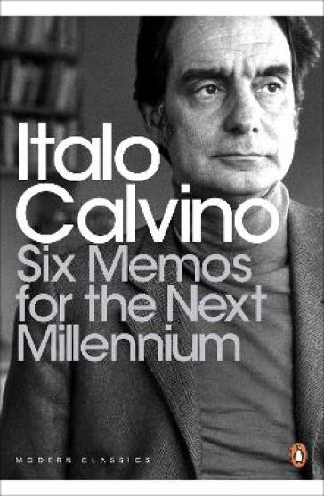 Six Memos for the Next Millennium - Italo Calvino