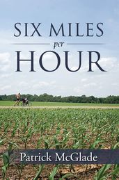Six Miles Per Hour