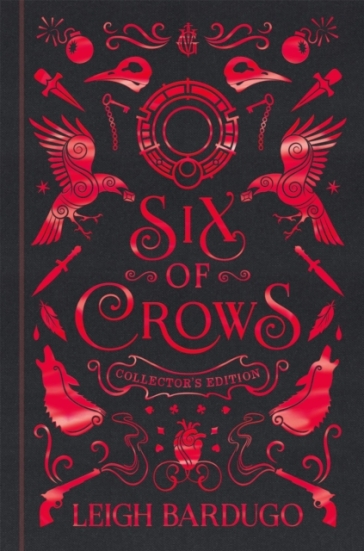 Six of Crows: Collector's Edition - Leigh Bardugo