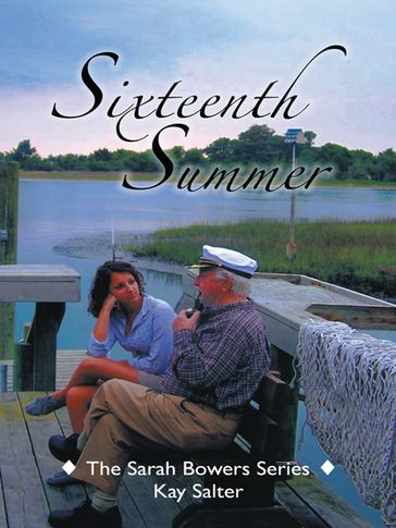 Sixteenth Summer - Kay Salter