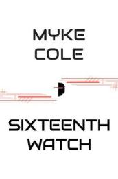 Sixteenth Watch