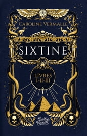 Sixtine Livres I-II-III
