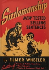 Sizzlemanship: New Tested Selling Sentences