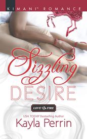 Sizzling Desire (Love on Fire, Book 4)