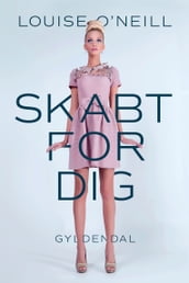 Skabt for dig