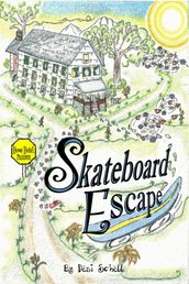 Skateboard Escape