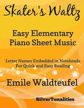 Skater s Waltz Easy Elementary Piano Sheet Music