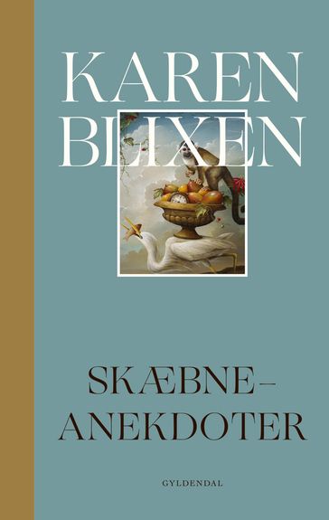 Skæbne-anekdoter - Karen Blixen