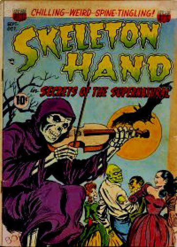 Skeleton Hand Six Issue Jumbo Comic - Pete Riss