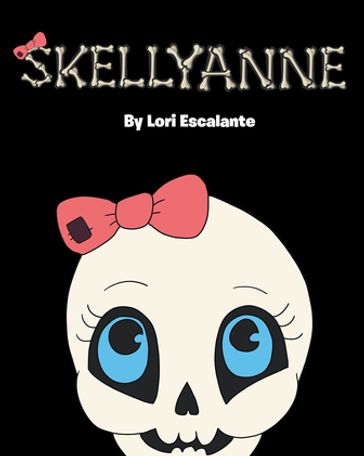 Skellyanne - Lori Escalante