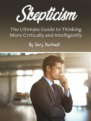 Skepticism - Gary Dankock