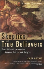 Skeptics And True Believers
