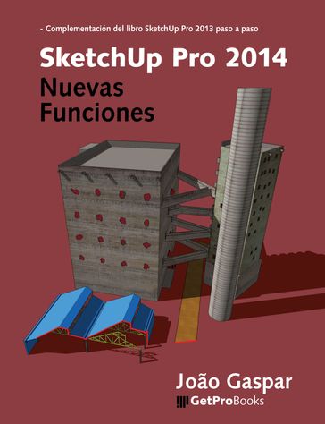 SketchUp Pro 2014 Nuevas Funciones - João Gaspar