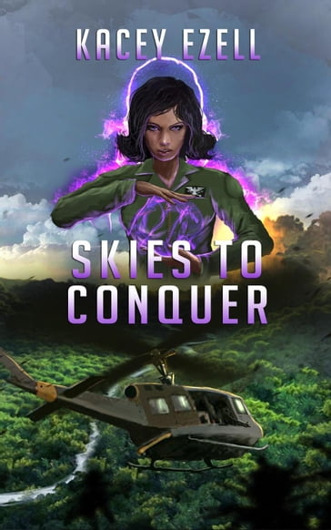 Skies to Conquer - Kacey Ezell