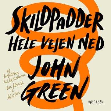 Skildpadder hele vejen ned - John Green