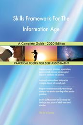 Skills Framework For The Information Age A Complete Guide - 2020 Edition