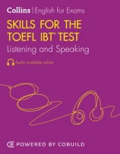 Skills for the TOEFL iBT (R) Test: Listening and Speaking