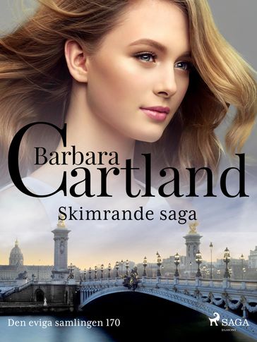 Skimrande saga - Barbara Cartland