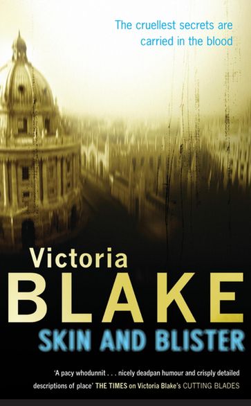 Skin And Blister - Victoria Blake